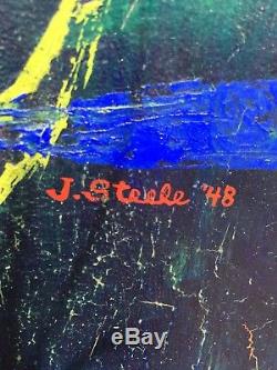 Juliette Steele California Vintage 1948 Abstract Oil Painting
