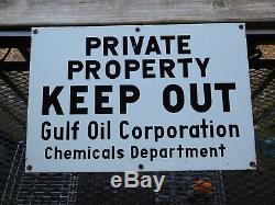 Original Vintage Porcelain Sign Gulf Oil Company Keep Out Chemicals Department