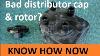 Signs Of Worn Distributor Cap And Rotor