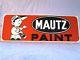 Vintage 1960's Mautz Paint Hardware Store Gas Oil 2 Sided 28 Metal Sign