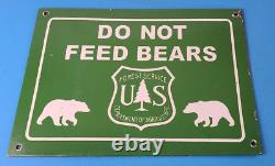 Vintage Bears Entrance Sign Forest Service DO NOT FEED Gas Pump Porcelain Sign