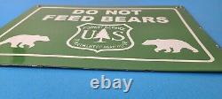 Vintage Bears Entrance Sign Forest Service DO NOT FEED Gas Pump Porcelain Sign
