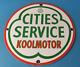 Vintage Cities Service Gasoline Sign Kool Motor Porcelain Gas Oil Pump Sign