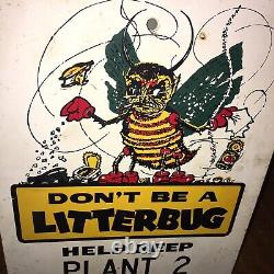 Vintage DON'T BE A LITTERBUG Advertising Metal Sign 1960's Rare
