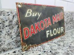 Vintage Dakota Maid Flour Porcelain Sign Bakery USA Gas Motor Oil Service Garage