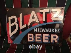 Vintage Drink Blatz Beer Porcelain Sign