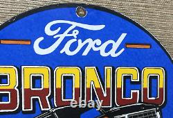 Vintage Ford Bronco Porcelain Sign Gas Automobile Service Motor Co Trucks Dealer