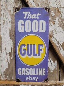 Vintage Good Gulf Porcelain Sign Petroleum Oil Gas Station Service Pump Plate