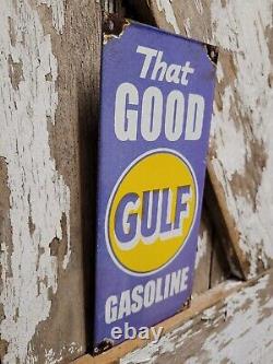 Vintage Good Gulf Porcelain Sign Petroleum Oil Gas Station Service Pump Plate