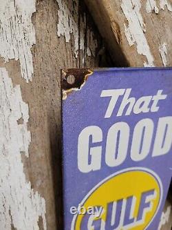 Vintage Good Gulf Porcelain Sign Petroleum Oil Gas Station Service Pump Plate