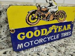 Vintage Goodyear Tire Porcelain Sign Motorcycle Automobile Parts Oil Gas Service