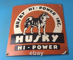 Vintage Husky Gasoline Sign Hi Power Gas Motor Oil Pump Porcelain Sign