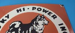 Vintage Husky Gasoline Sign Hi Power Gas Motor Oil Pump Porcelain Sign