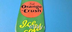 Vintage Orange Crush Sign Drink Ice Cold Porcelain Come In Gas Pump Soda Sign