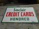 Vintage Porcelain Sinclair Gas Oil Station Credit Cards Honored Advertising Sign