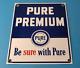 Vintage Pure Oil Co Sign Texas Gas Service Station Pump Porcelain Sign