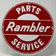 Vintage Rambler Partsn & Service Porcelain Dealership Sign Gas Station Pump Oil