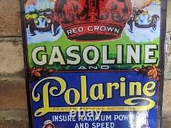 Vintage Red Crown Gasoline & Polarine Porcelain Gas Station Sign 12 X 8