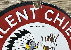 Vintage Silent Chief Gasoline Porcelain Gas Station Sign Motor Oil Pump Plate