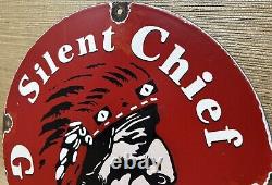 Vintage Silent Chief Gasoline Porcelain Gas Station Sign Motor Oil Pump Plate