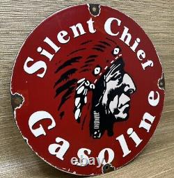 Vintage Silent Chief Gasoline Porcelain Gas Station Sign Motor Oil Pump Plate