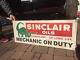 Vintage Sinclair Oil Mechanic On Duty Gasoline Metal Sign Gas With Dino 41x16in