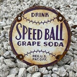 Vintage Speed Ball Grape Soda Porcelain Metal Sign Gas Oil Us Pop Drink Baseball