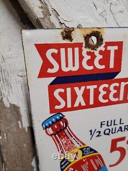 Vintage Sweet Sixteen Porcelain Sign Soda Pop Bottle Cola Drink Oil Gas Coke