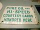 Vintage Two-sided Pure Oil And Hi-speed Courtesy Card Metal Sign Rare