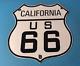 Vintage Us Route 66 California Porcelain Highway State Road Gas Oil Pump Sign
