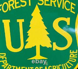 Vintage Us Forest Service Porcelain Sign Dept Of Agriculture State Park Oil Gas