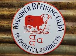 Vintage Waggoner Refining Co Porcelain Sign Petroleum Oil Cattle DDD Ranch Steer
