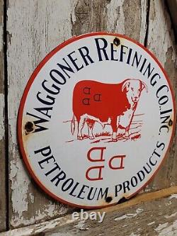 Vintage Waggoner Refining Co Porcelain Sign Petroleum Oil Cattle DDD Ranch Steer