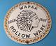 Vintage Wapak Hollow Ware Gasoline Sign Indian Chief Gas Pump Porcelain Sign