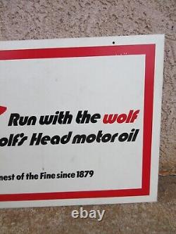 Vintage Wolfs Head Motor Oil Sign Gas station dealer Run with the Wolf