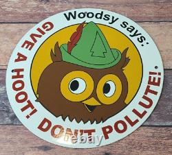 Vintage Woodsy Says Porcelain Don't Pollute Forest National Park Gas Pump Sign